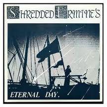 Shredded Ermine's : Eternal Day